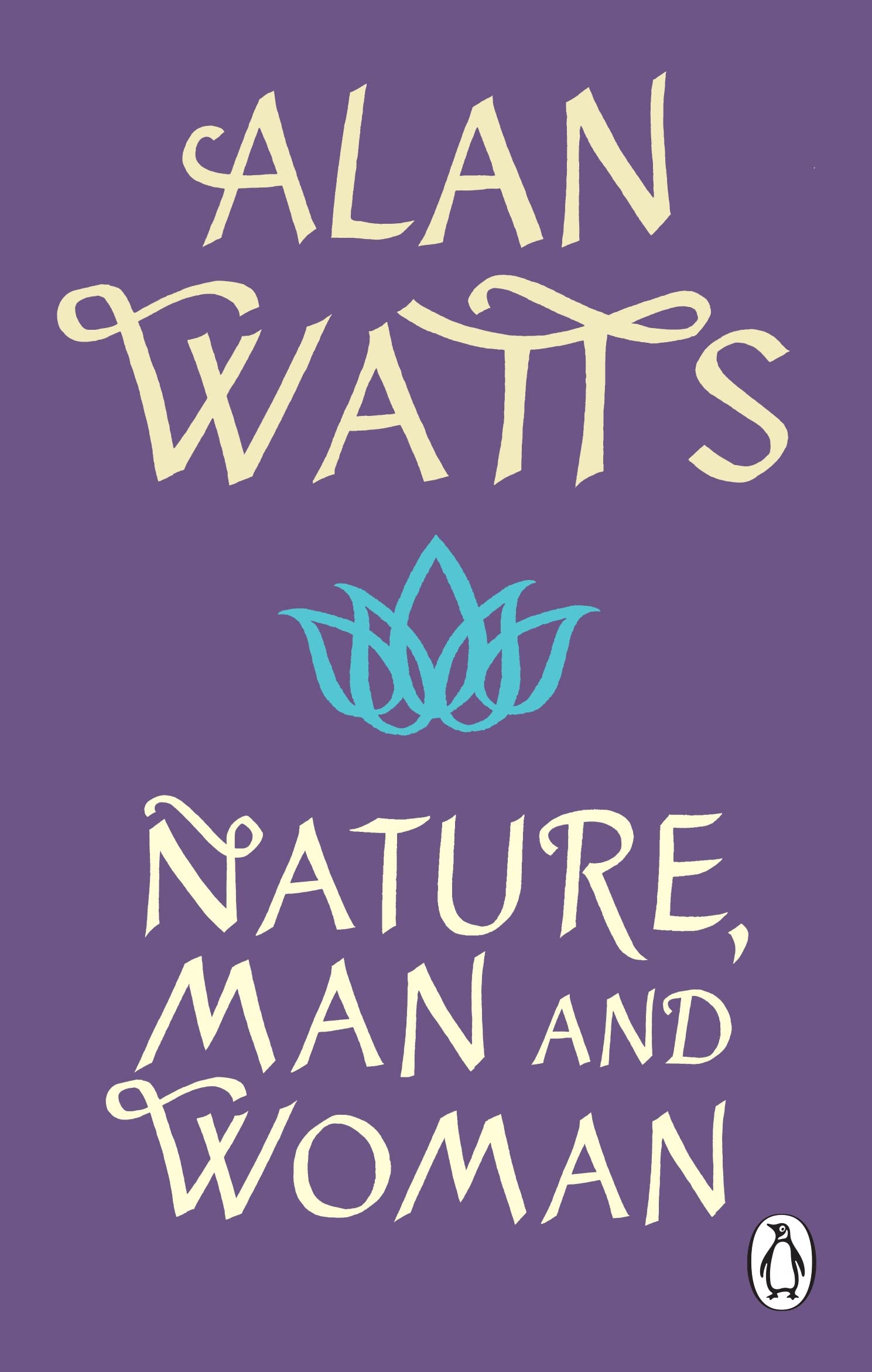 Nature, Man and Woman by Alan W Watts - 9781846046896