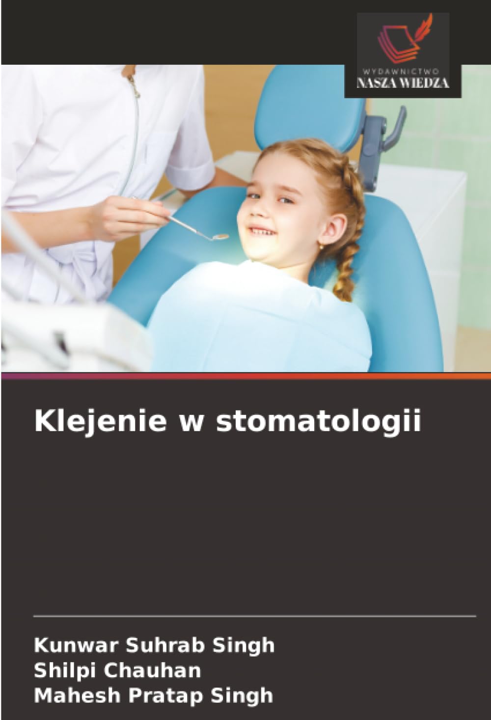 Klejenie w stomatologii