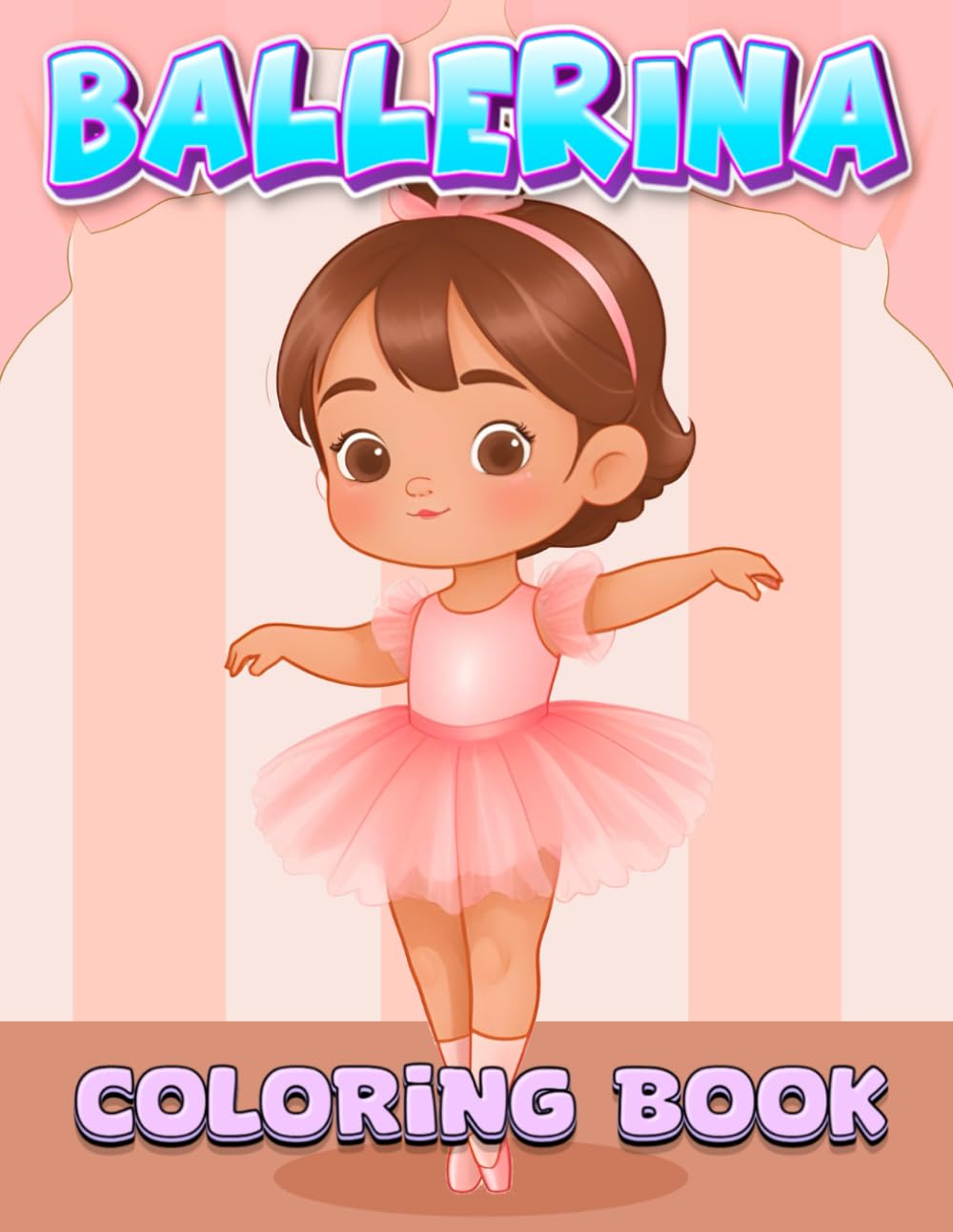 Ballerina Coloring Book: Spin, Leap, and Color with Joy