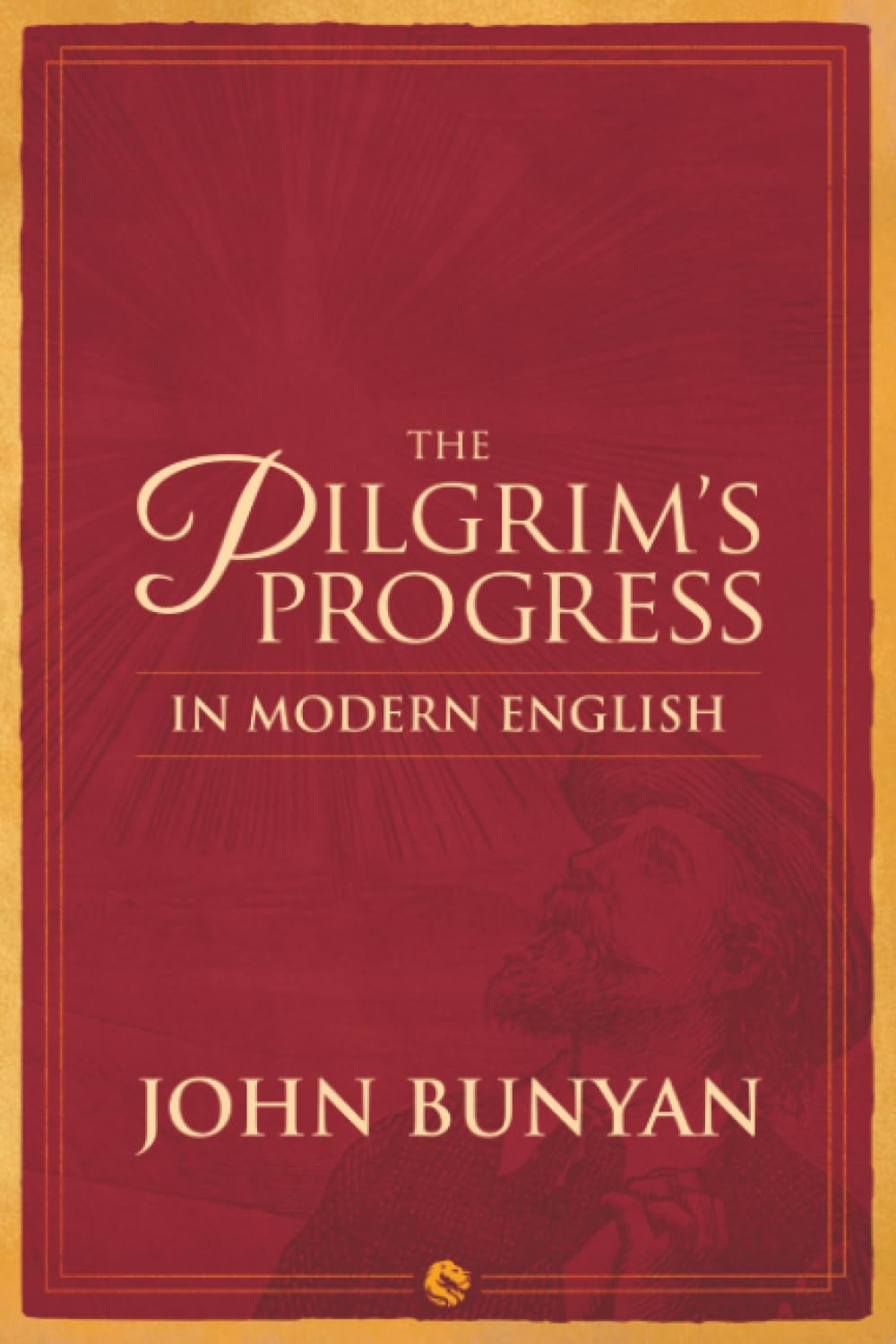 The Pilgrim’s Progress in Modern English