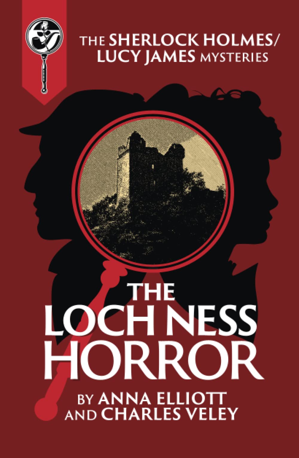The Loch Ness Horror: A Sherlock Holmes and Lucy James Mystery (The Sherlock Holmes and Lucy James Mystery Series)