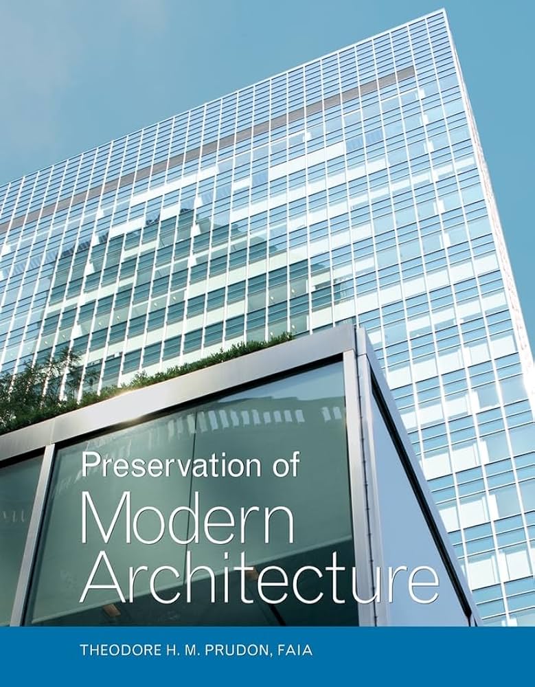 Amazon.com: Preservation of Modern Architecture