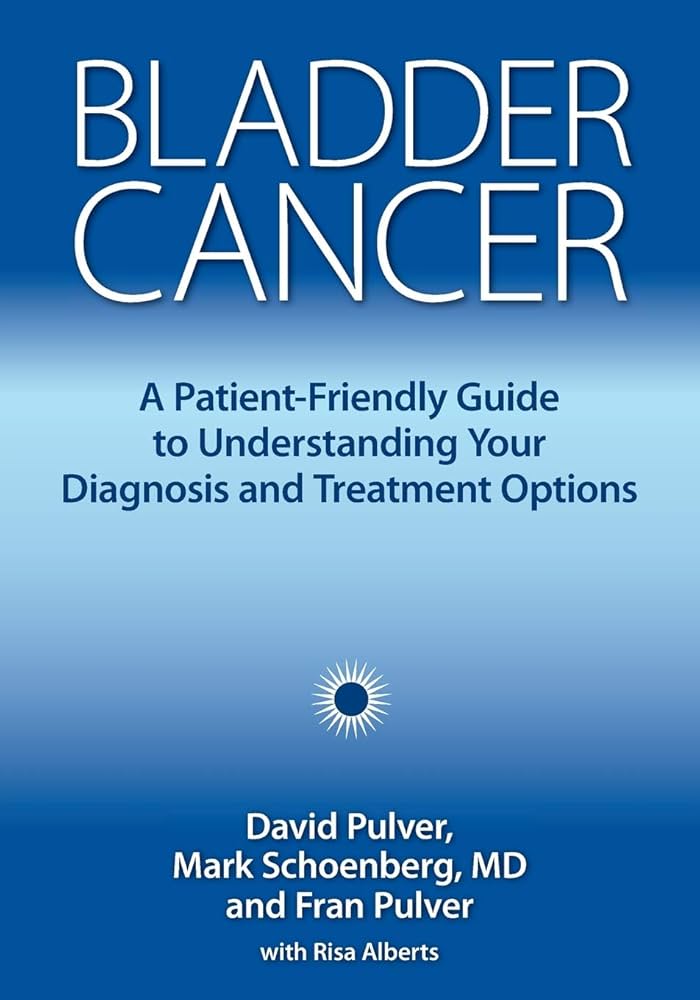 Bladder Cancer: A Patient-Friendly Guide to Understanding