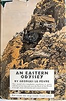 An Eastern Odyssey, The Third Expedition of Haardt and Audouin-Dubreuil B000NE89TW Book Cover