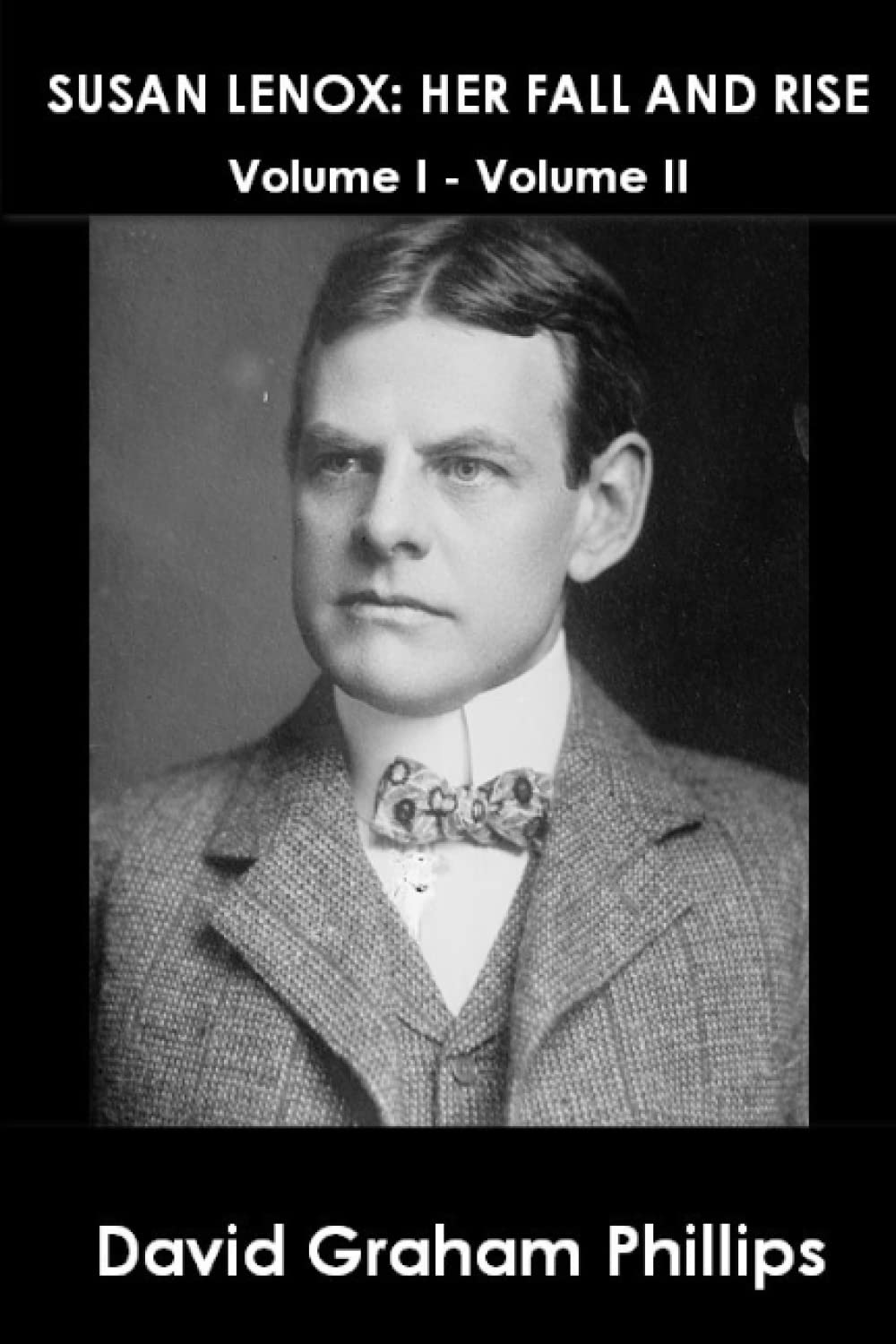 SUSAN LENOX: HER FALL AND RISE: Volume I - Volume II