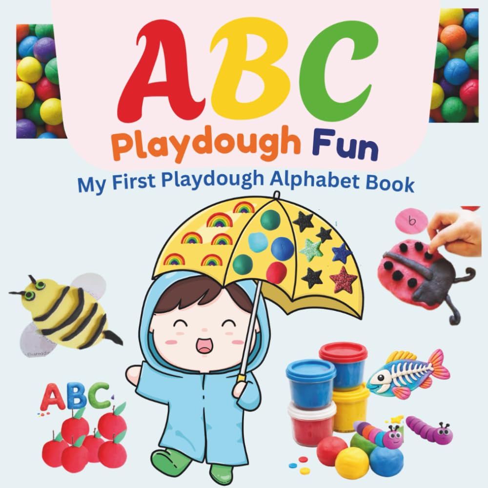 ABC Playdough Fun: My First Playdough Alphabet Book