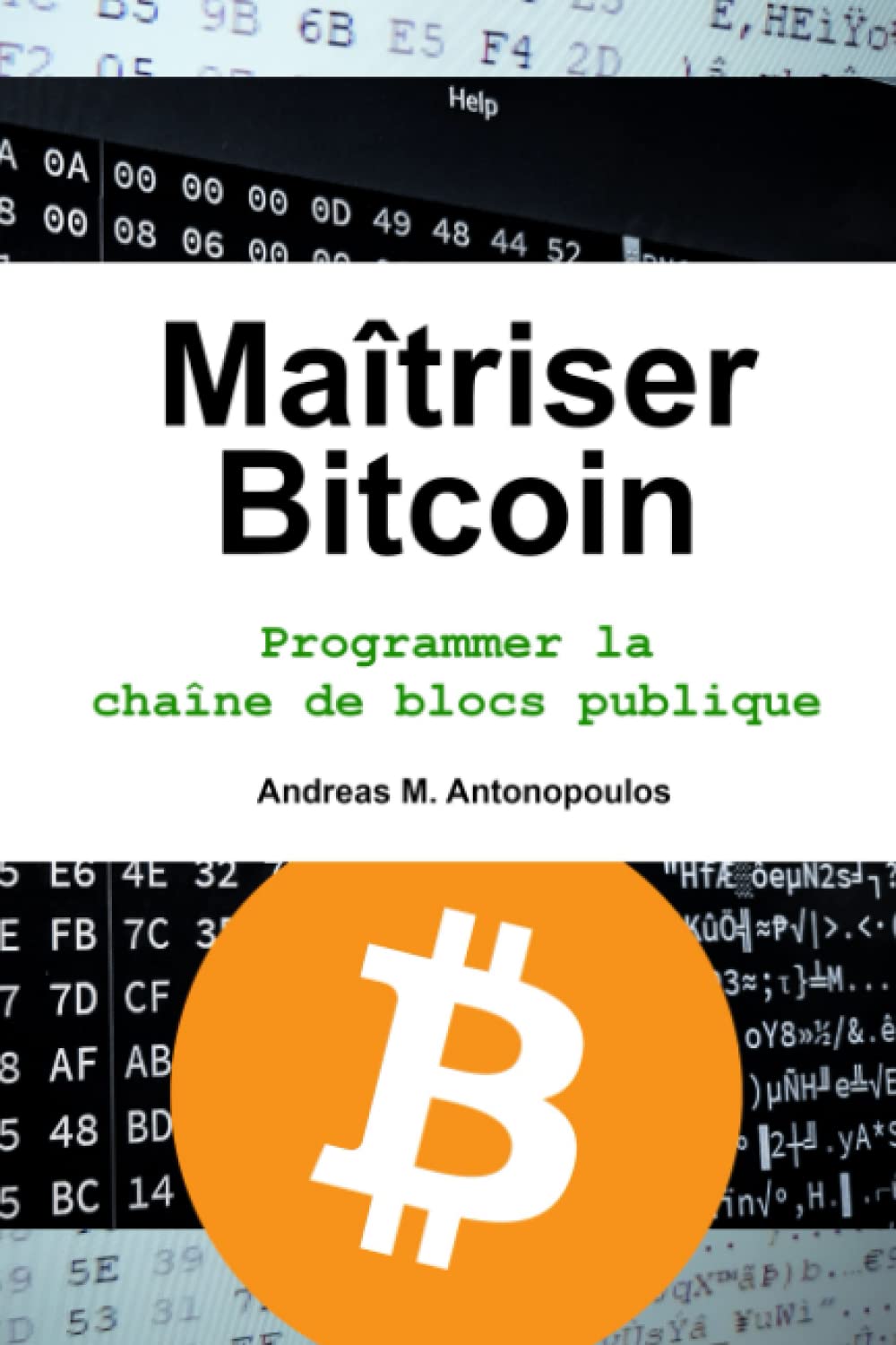 Maîtriser Bitcoin: Programmer la chaîne de blocs publique