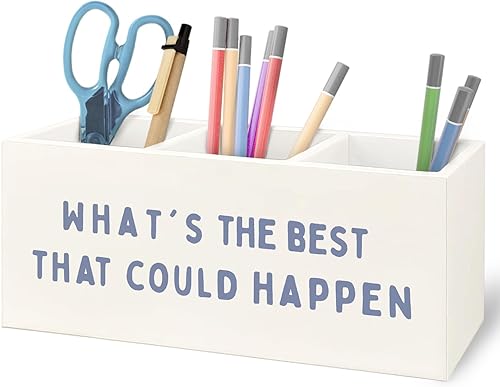 What the Best That Could Happen - Soporte inspirador de madera para lápices para accesorios de escritorio de oficina, decoración de escritorio