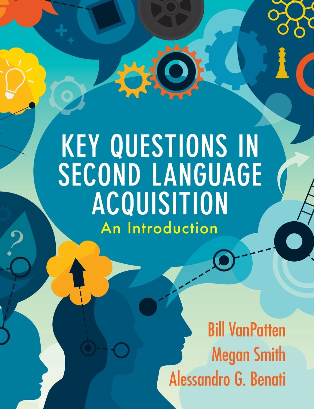 Key Questions in Second Language Acquisition VanPatten Smith Benati Paperback
