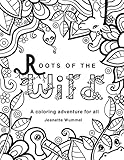 Roots of the Wild: Coloring Book