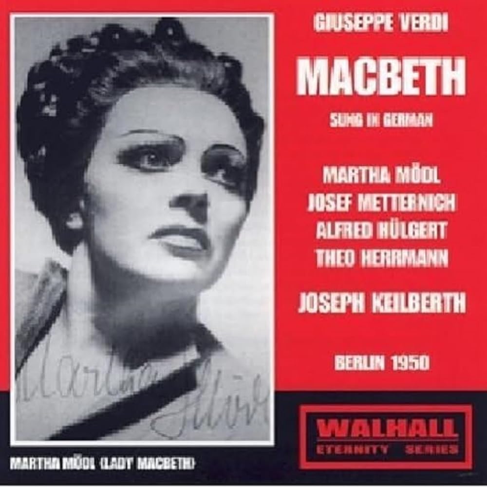 Verdi - Macbeth (Berlin 1950 Keilberth)