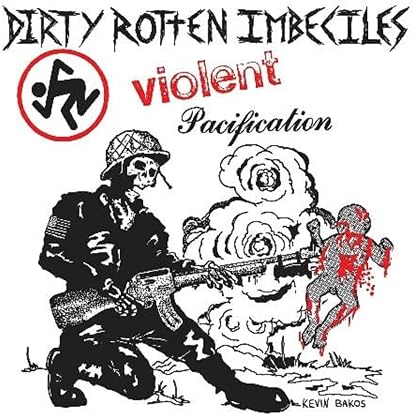 Violent Pacification [Disco de Vinil] por D.R.I., capa do álbum