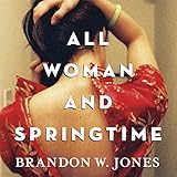 All Woman and Springtime
