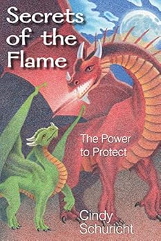 Paperback Secrets of the Flame: The Power to Protect Book