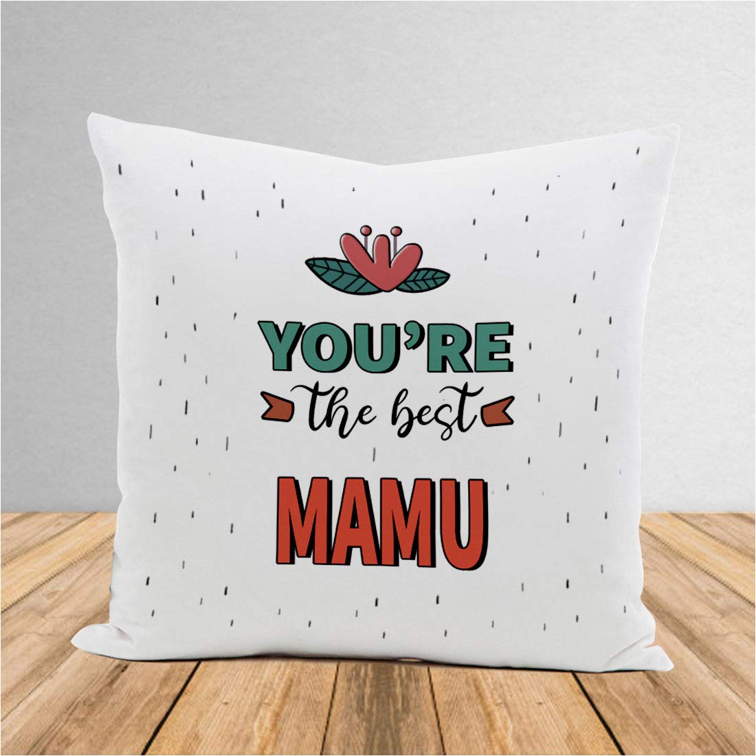 Kesri Gifts You are The Best Mamu Theme Cushion Cover 12x12 Inch with Filler -Gift for Mamu Birthday (KA438)