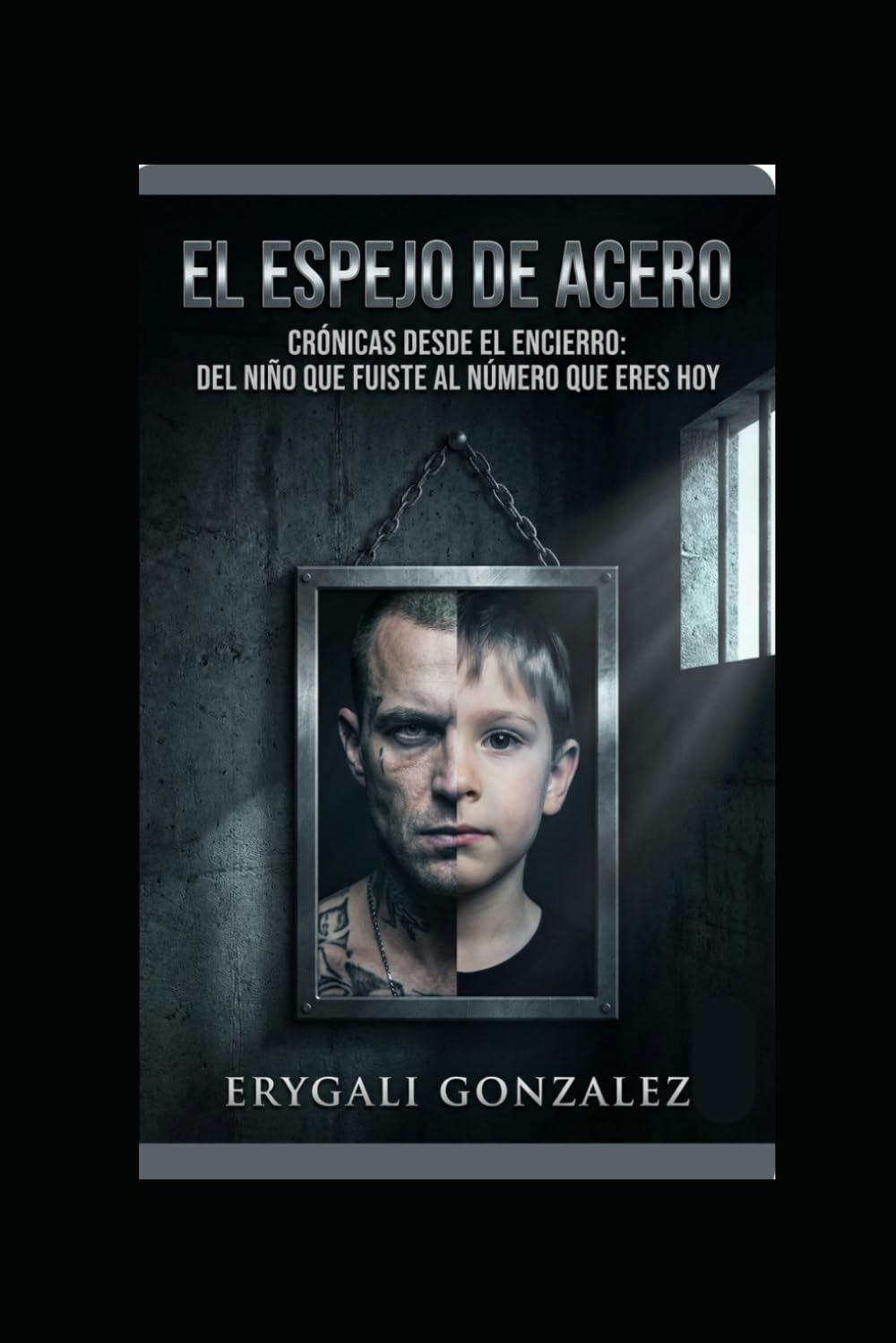 EL ESPEJO DE ACERO: CRÓNICAS DESDE EL ENCIERRO