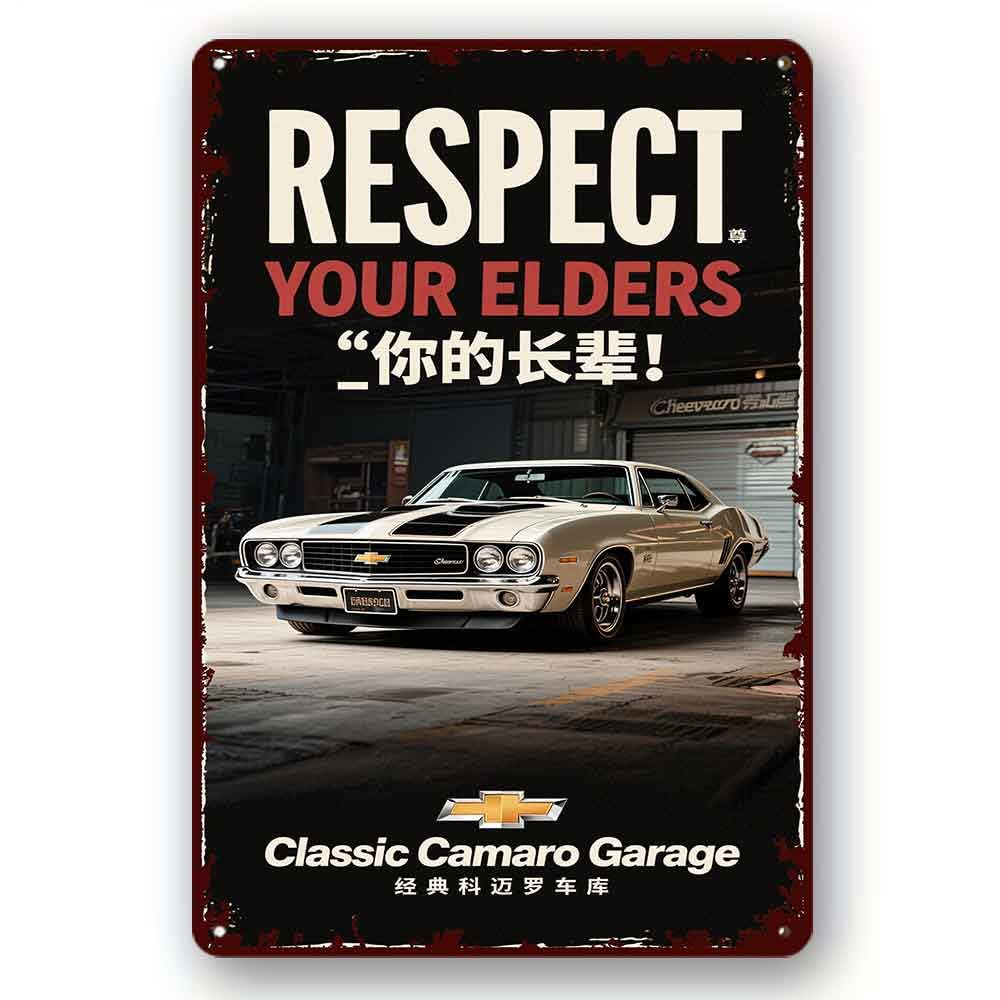 peiyeety Respect Elders Camaro Sign Old Camaro Gift Grandpas Camaro Camaro Garage Gift Decor For Garage Metal Camaro Sign Camaro Metal Sign 8x12 Inch