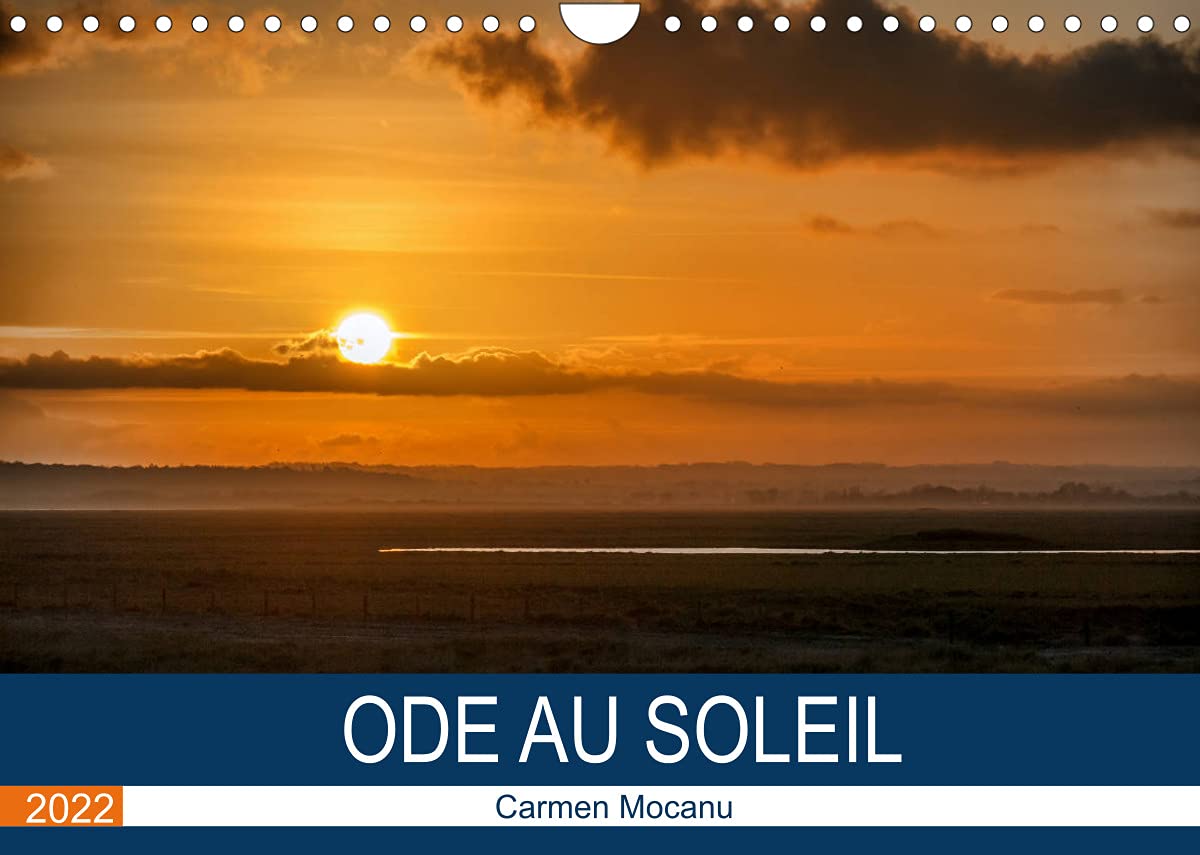 Calendrier Lever Et Coucher Du Soleil 2022 Coucher De Soleil Calendrier 2022: Calendrier 2022 Cadeaux Pour La Famille  Et Les Amis | freixenet.com