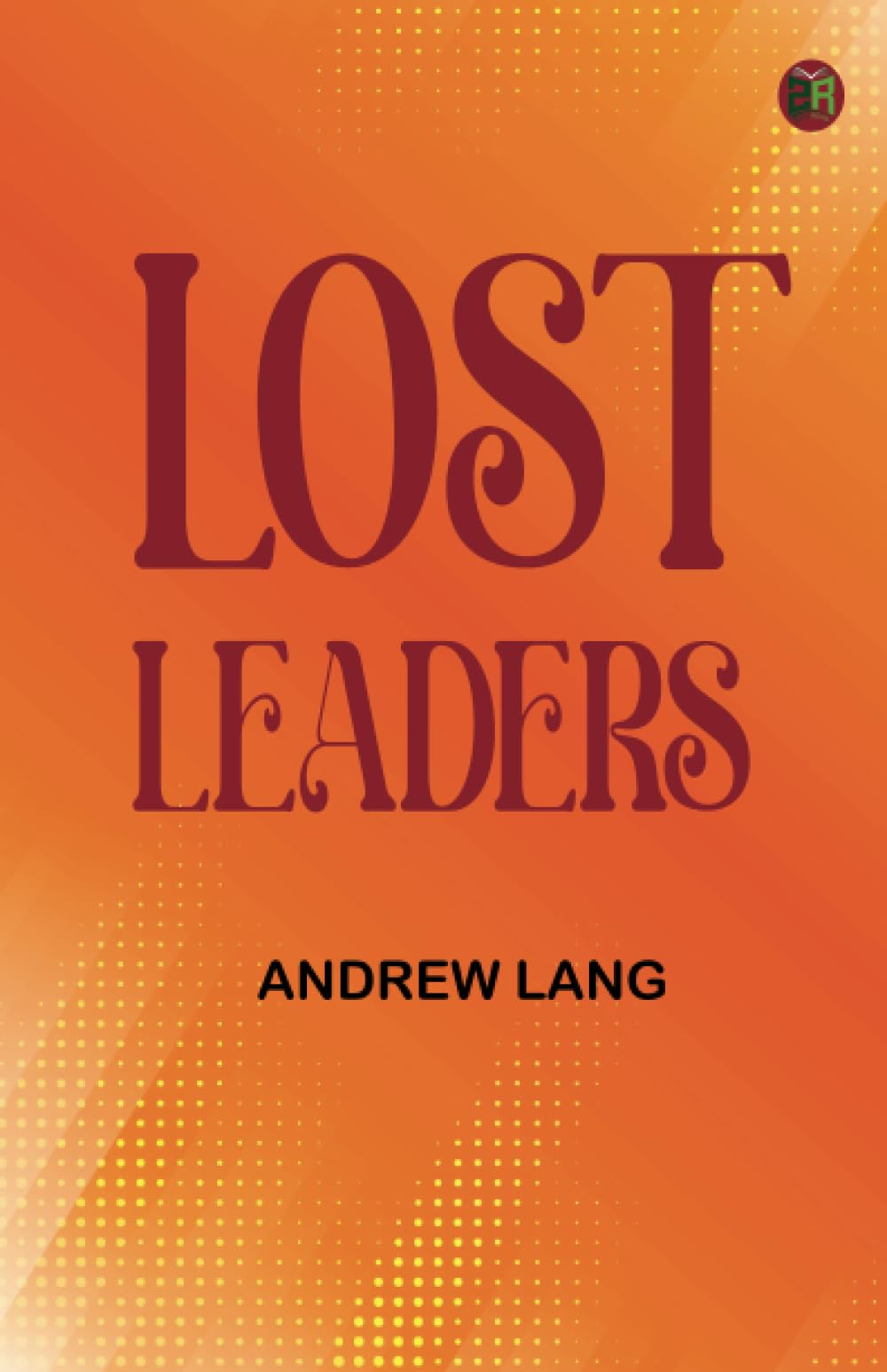 Lost Leaders