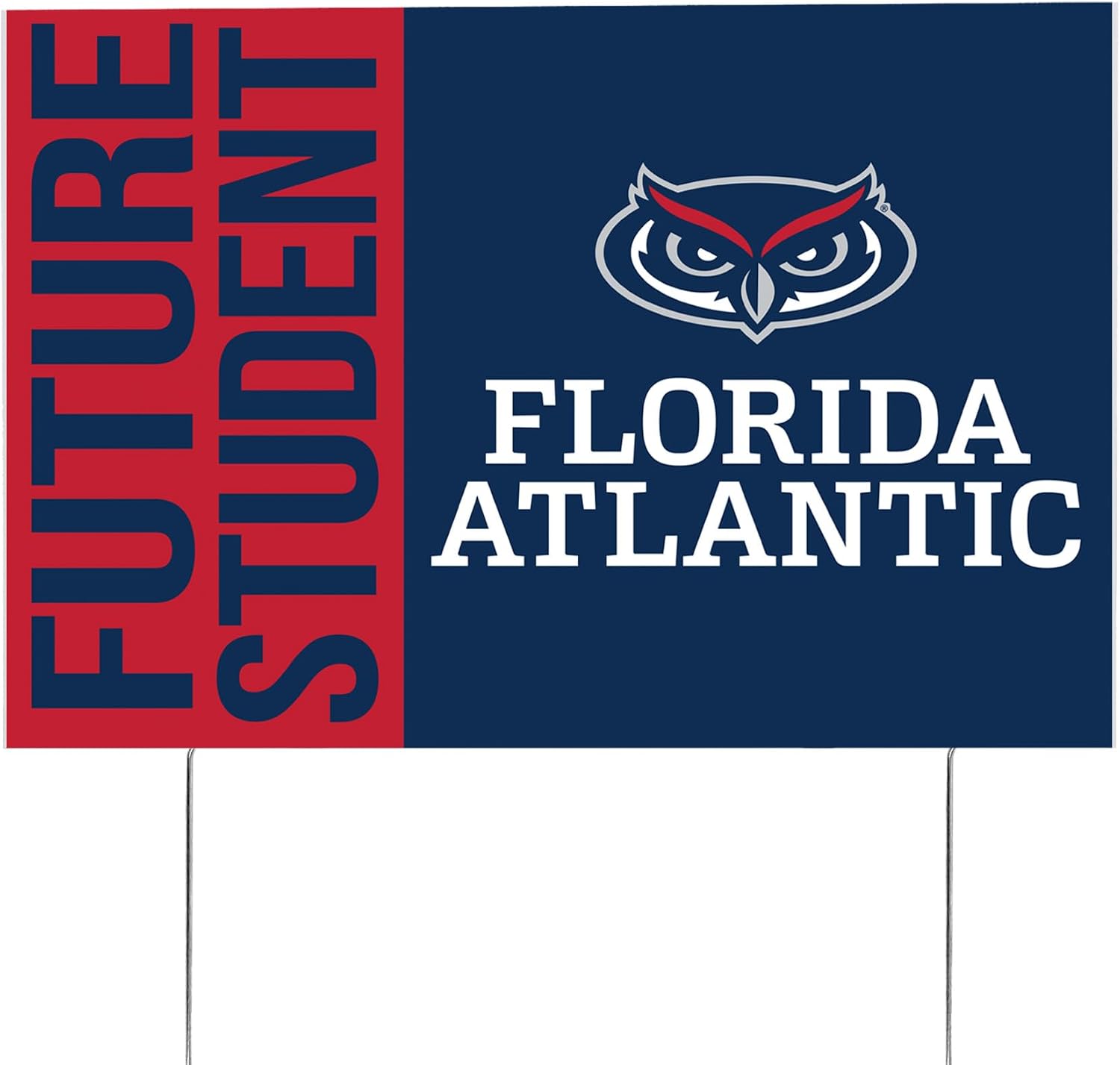 Florida Atlantic University Graduating Graduate Sign House 12 Inches x 18 Inches With Stakes (Grad Sign 4)