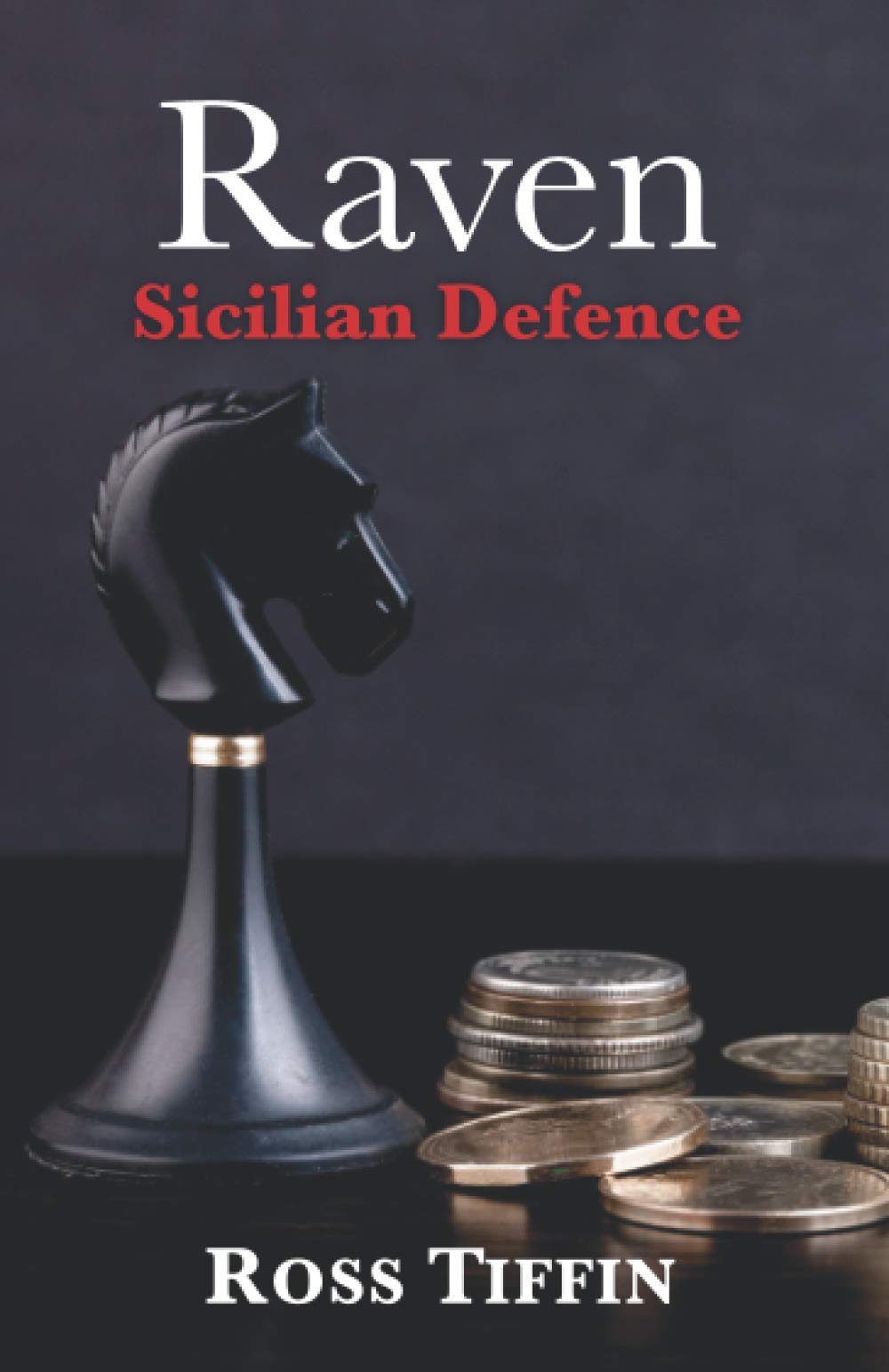 Raven – Sicilian Defence (DI Paolo Rossi)