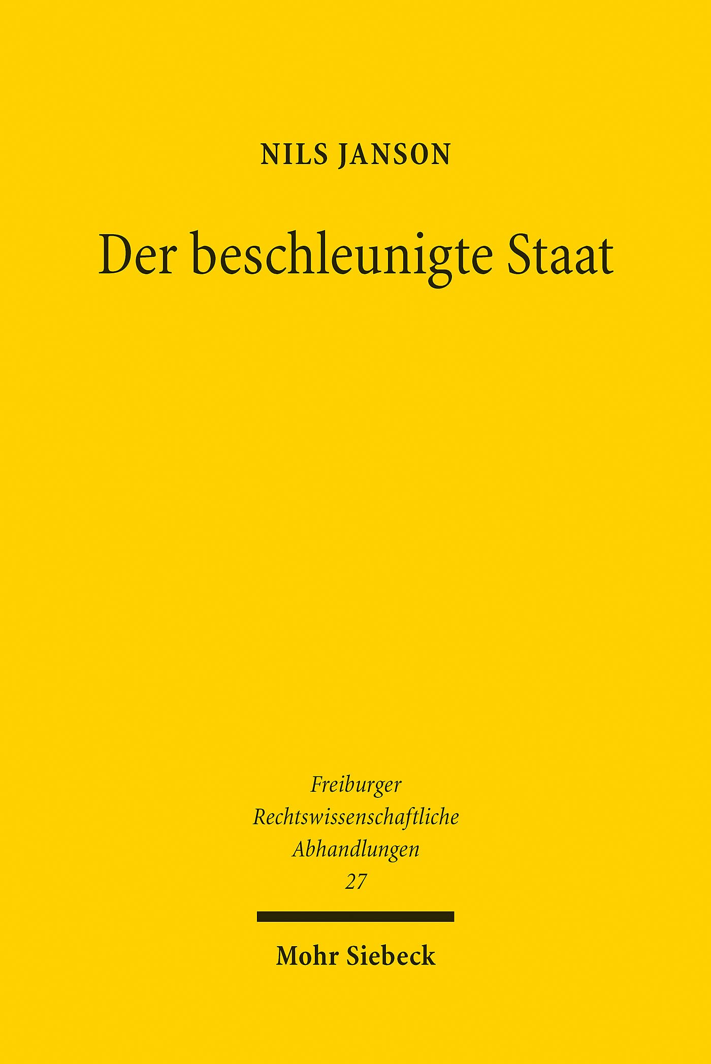 Der beschleunigte Staat (German Edition)