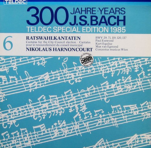 TELDEC Special Edition 1985, Vol.6 - 300 Jahre J.S. Bach: Ratswahlkantaten, BWV 29, 71, 119, 120, 137 [Vinyl Doppel-LP] [Schallplatte]