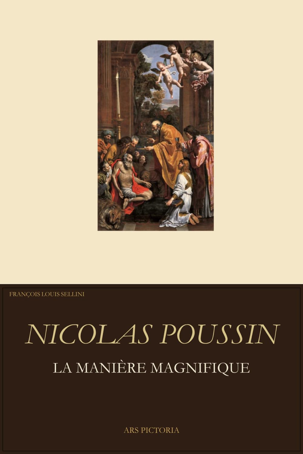 NICOLAS POUSSIN: La Manière Magnifique