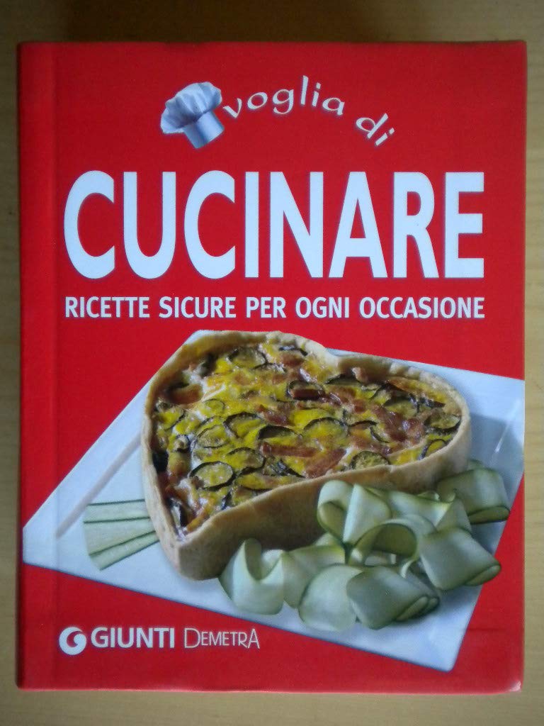 Voglia Di Cucinare