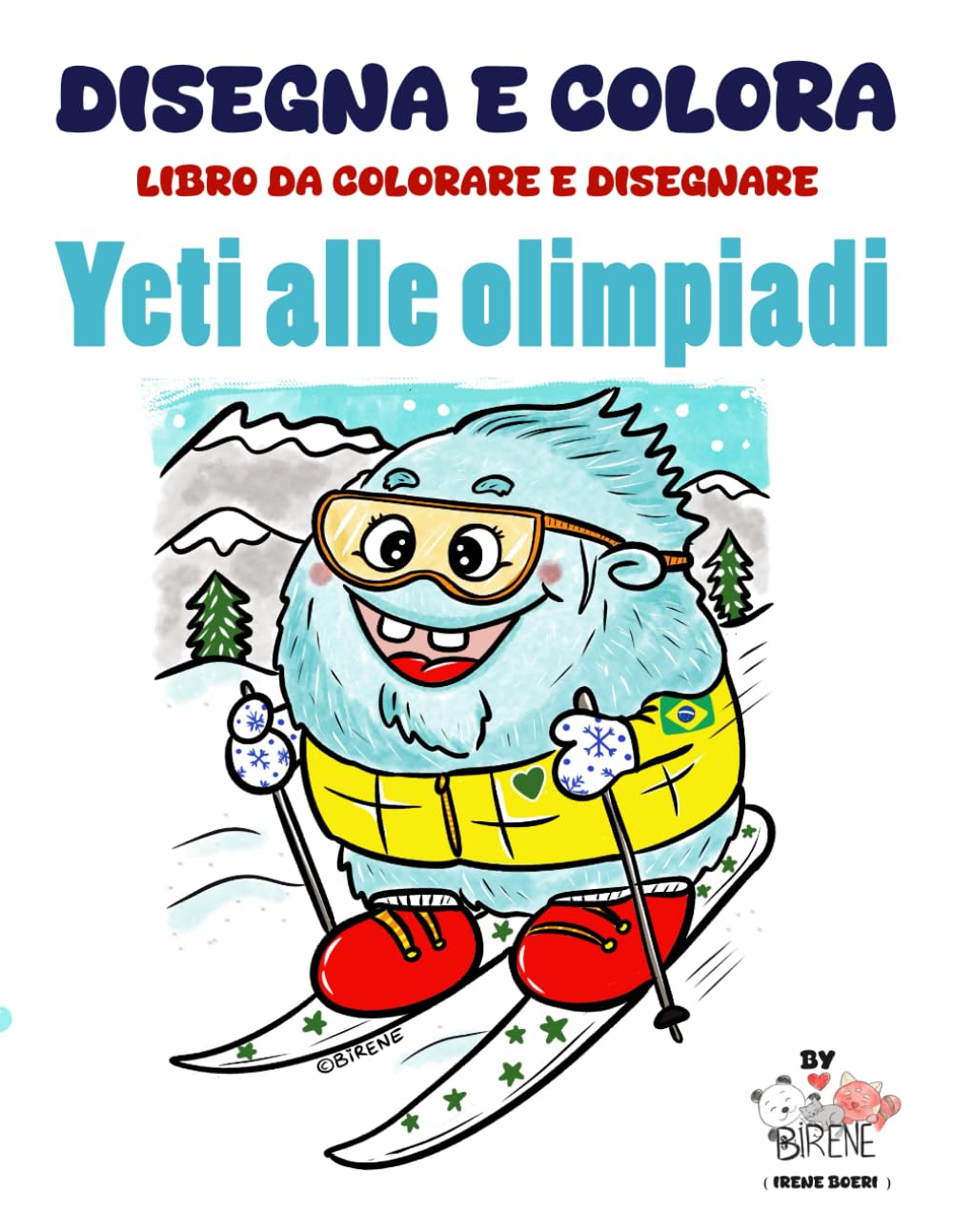 Libro da colorare Olimpiadi: Disegna e colora yeti alle Olimpiadi invernali