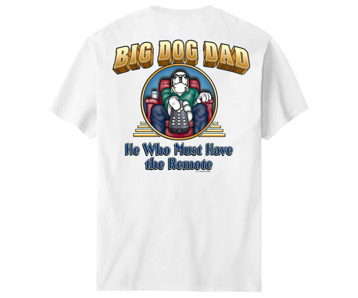 Big Dogs Big Dog Dad Remote T-Shirt