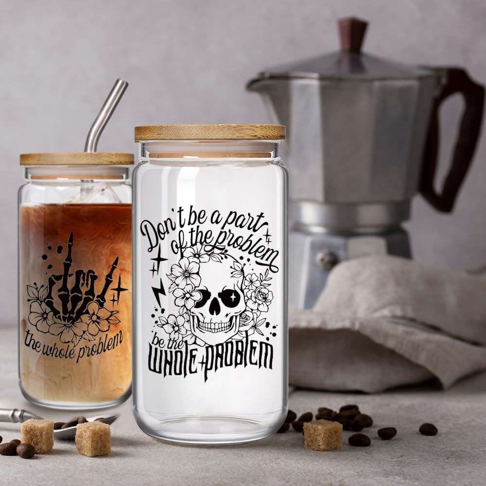 Problem Skeleton 16oz Glass Cups with Lids and Straws Goth Gifts for Coworker Best Friend, Don't Be A Part of The Problem Be The Whole Problem, Sarcastic Skull Birthday Coffee Gifts for Women