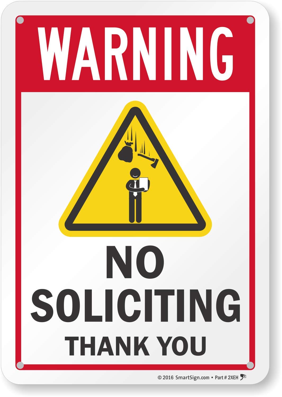 Panneau de signalisation No Soliciting pour stopper le démarchage