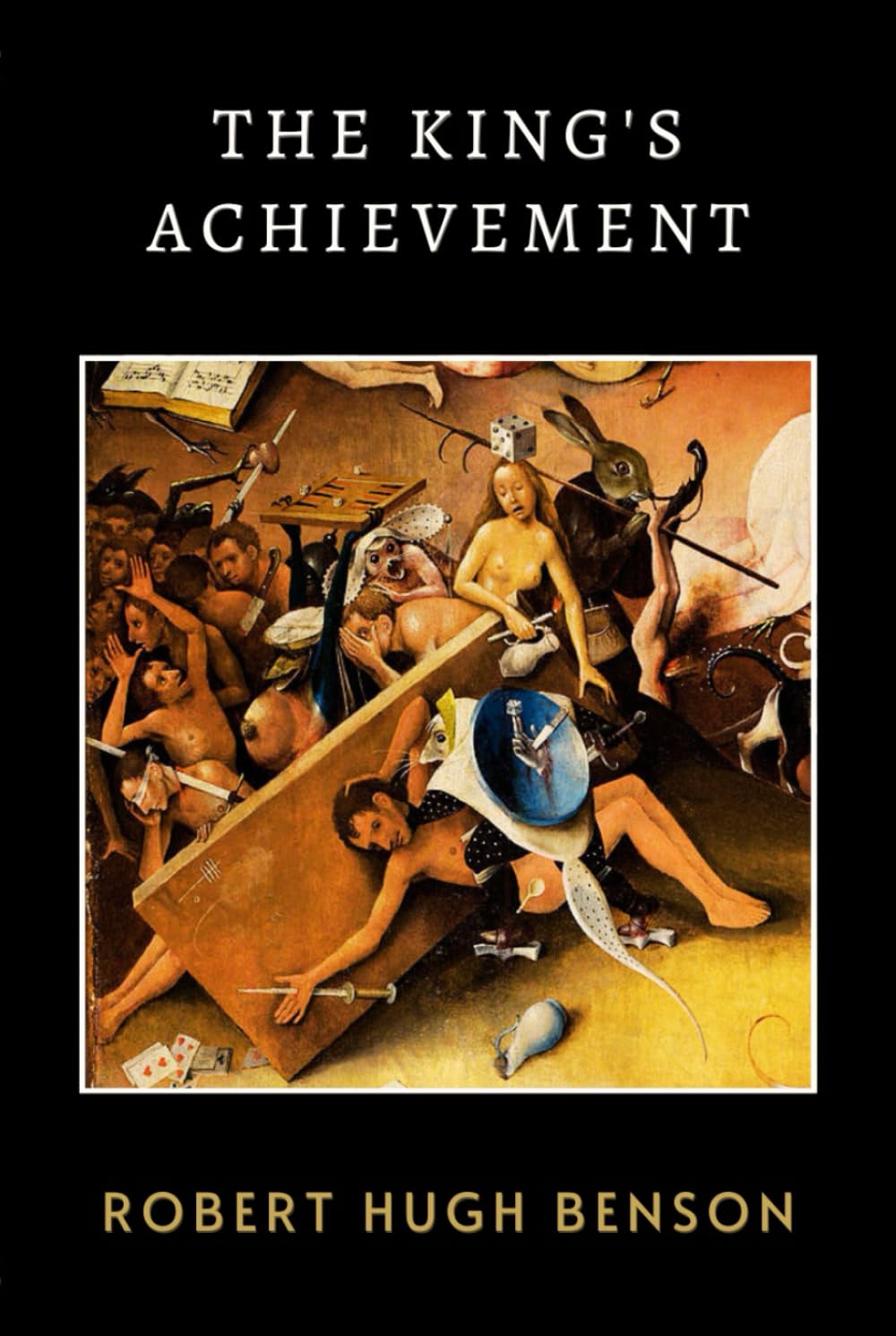 The King's Achievement: Benson's Epic Tale of Faith Amid Tudor England's Religious Conflict