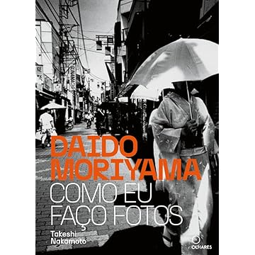 Capa do livro Daido Moriyama Como eu faço fotos