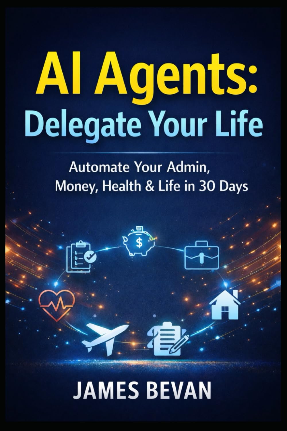 AI Agents to delegate your life