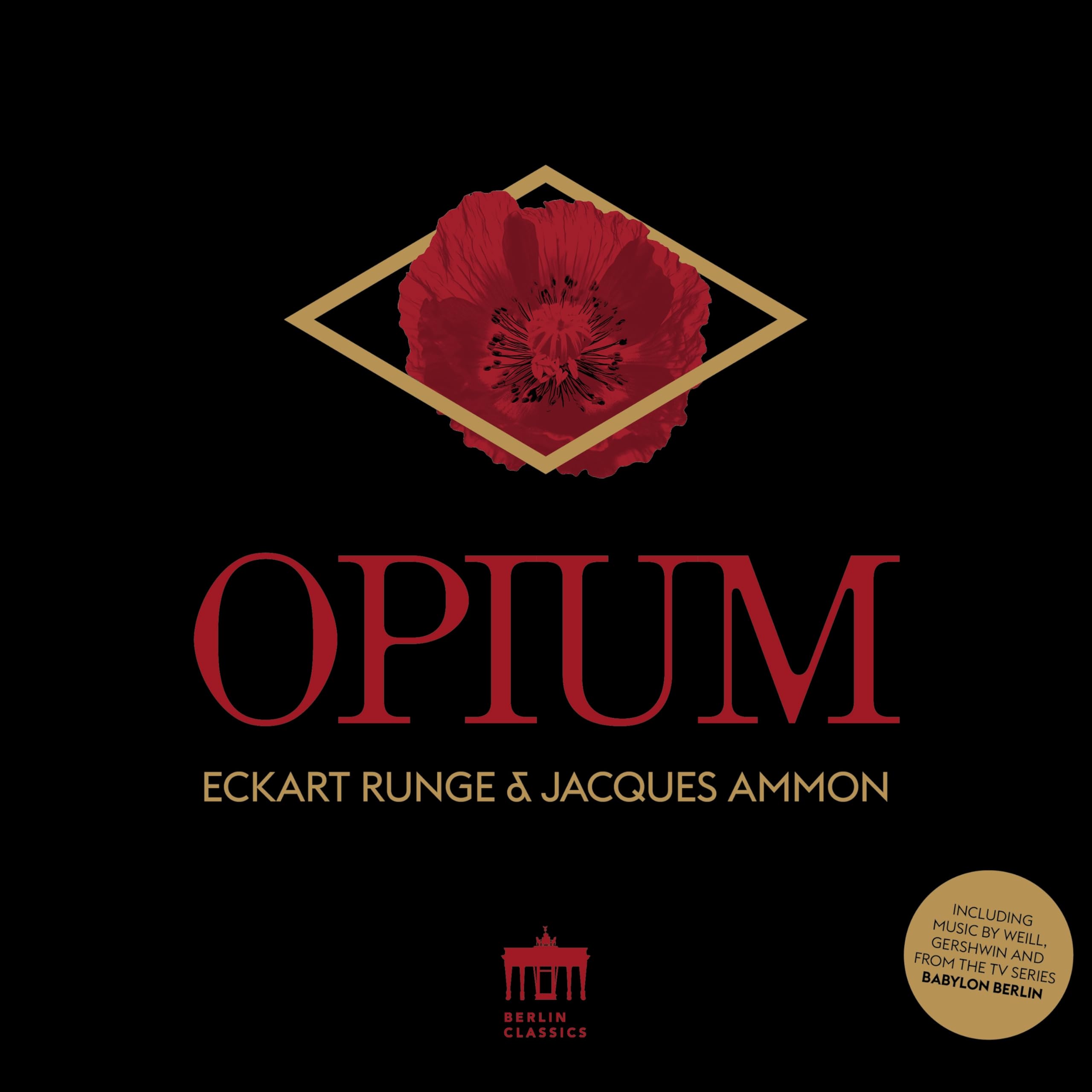 0303974BC Eckart Runge  Jacques Ammon Opium CD NEW