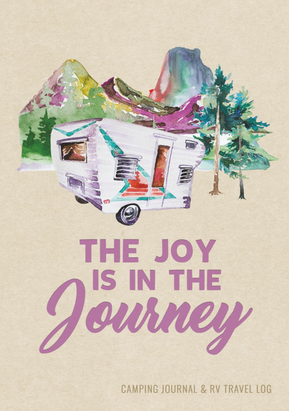 Camping Journal & RV Travel Logbook: Road Trip Caravan Travel, Camping Family Vacation Planner, Camping Notebook & Motorhome Campsite Record Book