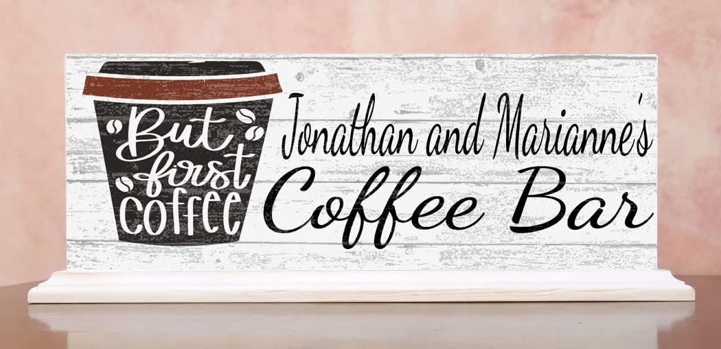 Custom Coffee Bar Sign PERSONALIZED Coffee Decoration for Kitchen or Office - SOLID WOOD - 16.5in x 6in (But First Coffee)