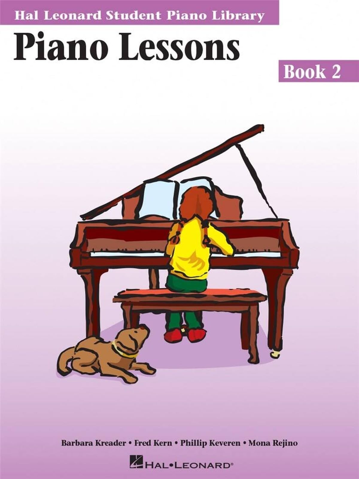 Piano Lessons Book 2.: Hal Leonard Student Piano Library