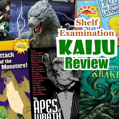 Shelf Examination S01E27 Other Kaiju