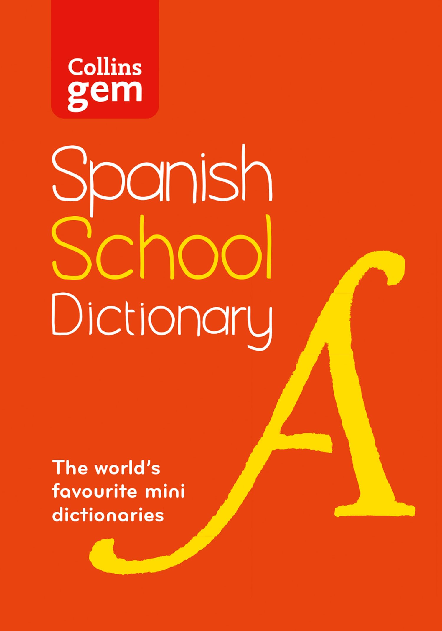 Spanish School Gem Dictionary: Trusted support for learning, in a mini-format (Collins School Dictionaries)