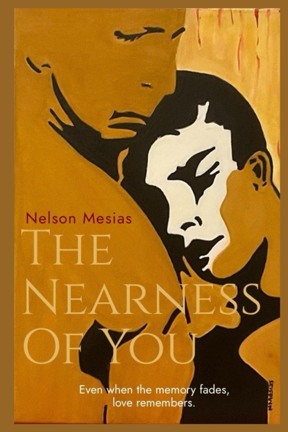 The Nearness of You: Even when memory fades, love remembers