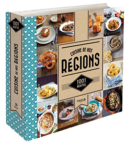 Télécharger 1001 recettes - Cuisine de nos régions Gratuit