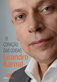 O coração das coisas