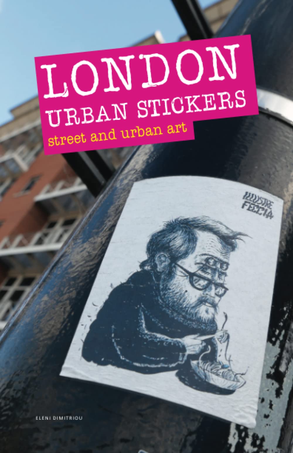London Urban Stickers: street and urban art