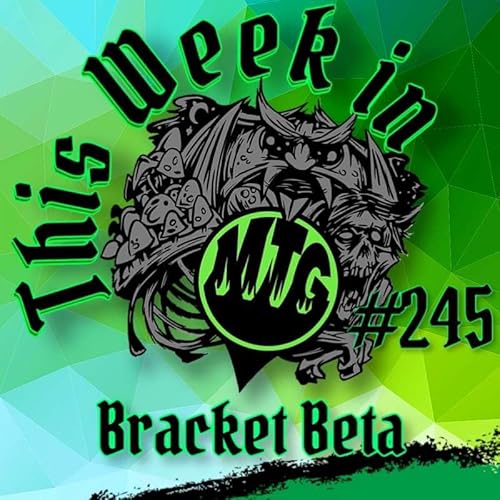 Episode 245: Bracket Beta cover art