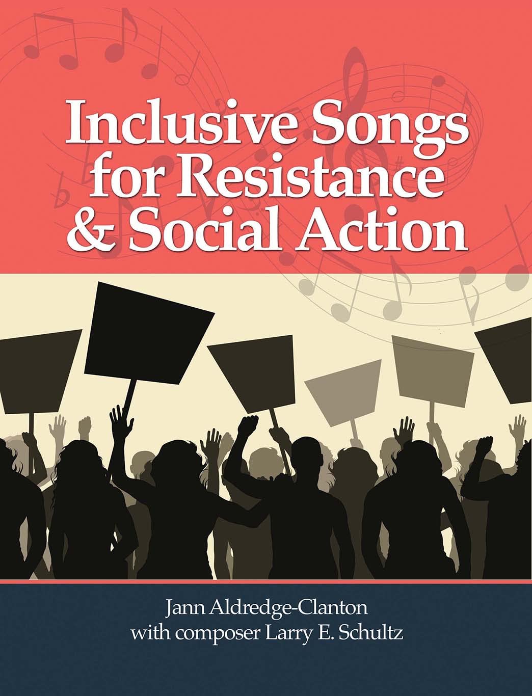 Inclusive Songs for Resistance & Social Action (Inclusive Hymns)