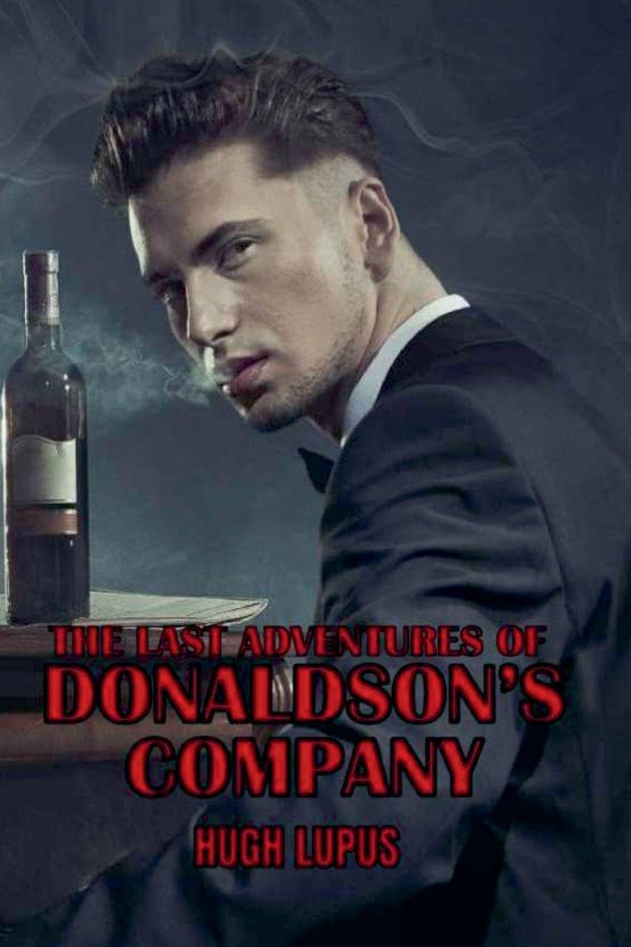 The Last Adventures Of Donaldson's Company: 3