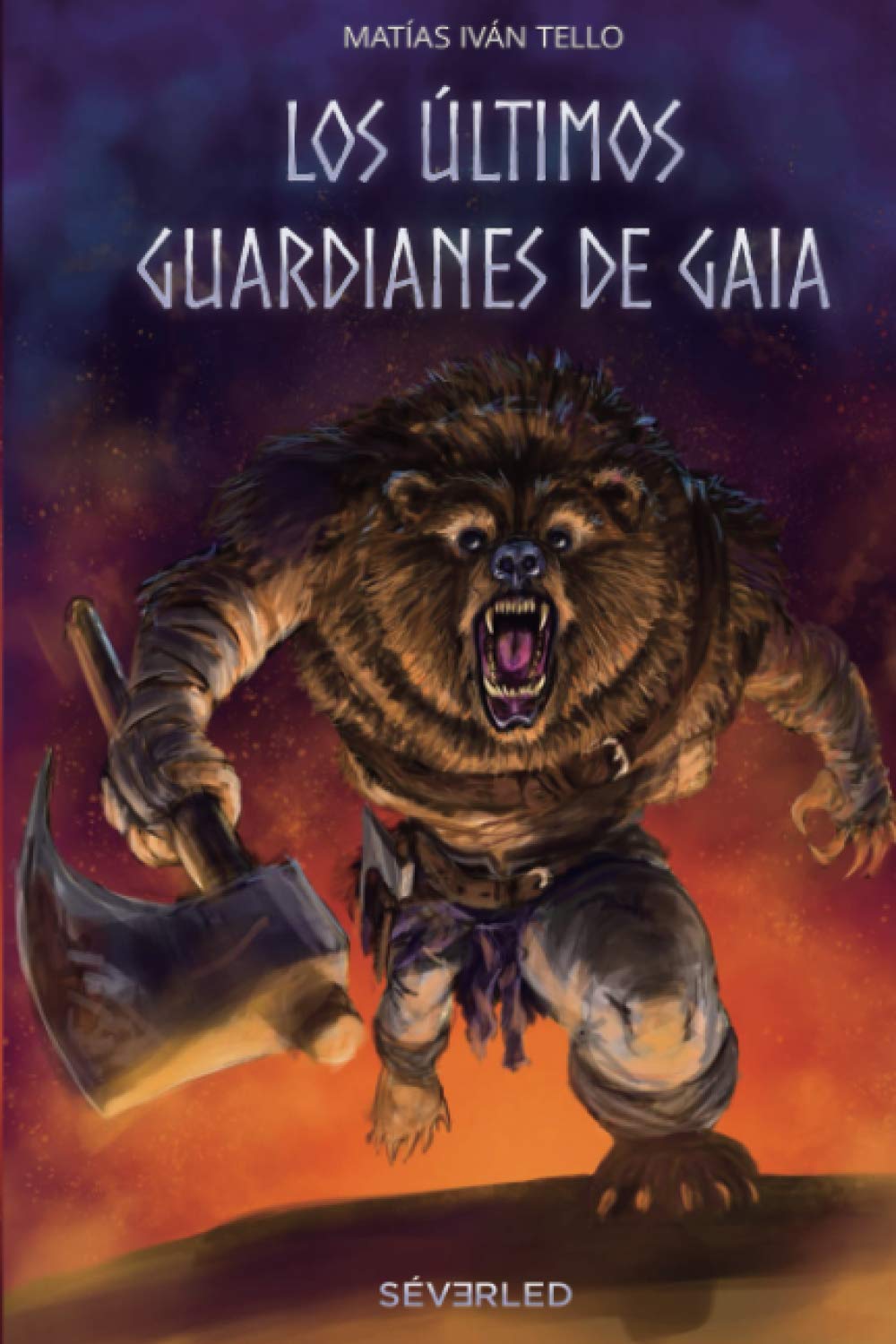 Los últimos guardianes de Gaia (Spanish Edition)